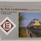 A Colorful Look at the Erie Lackawanna Paperback Book By Rich Pennisi VG