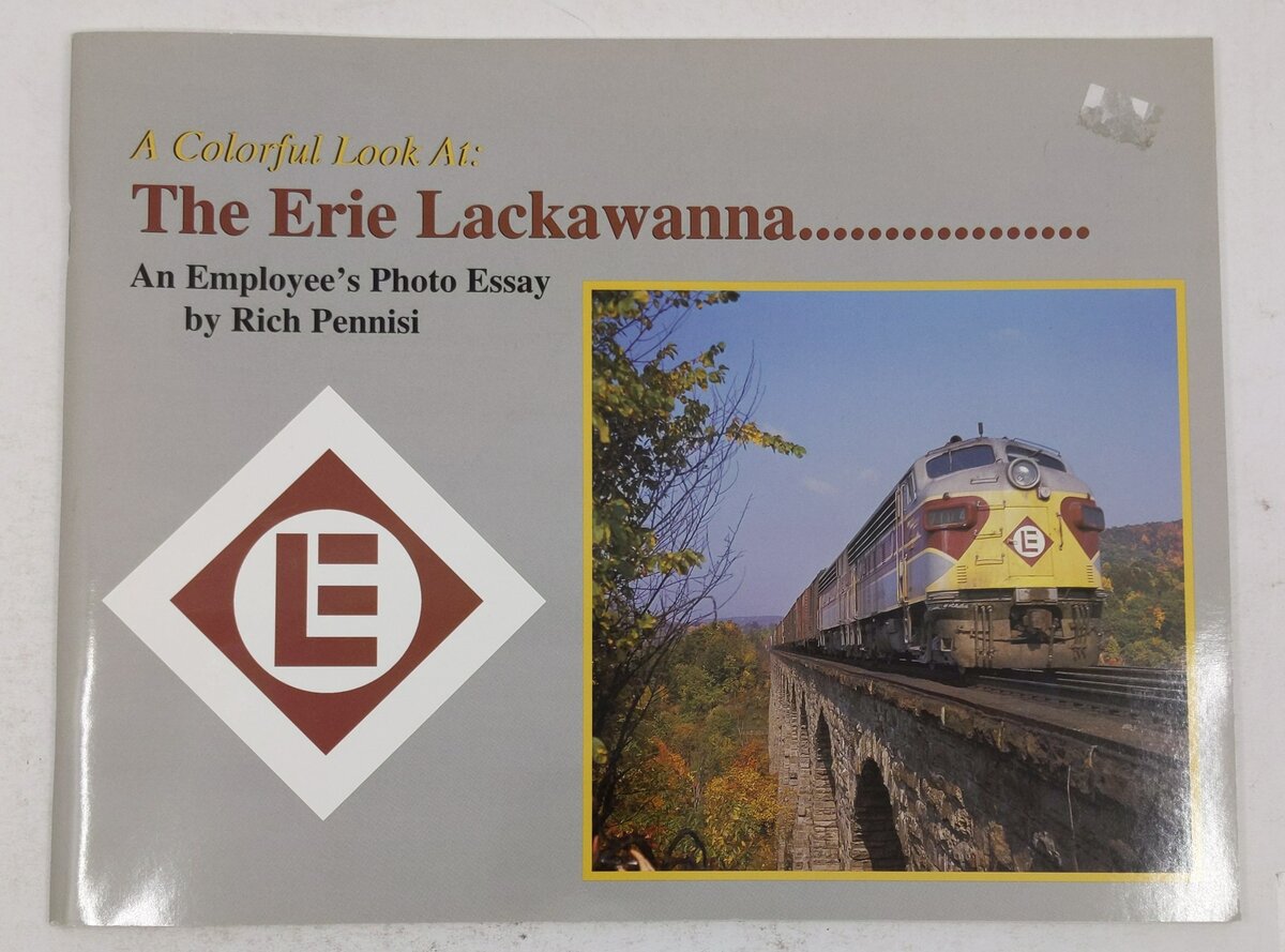 A Colorful Look at the Erie Lackawanna Paperback Book By Rich Pennisi VG