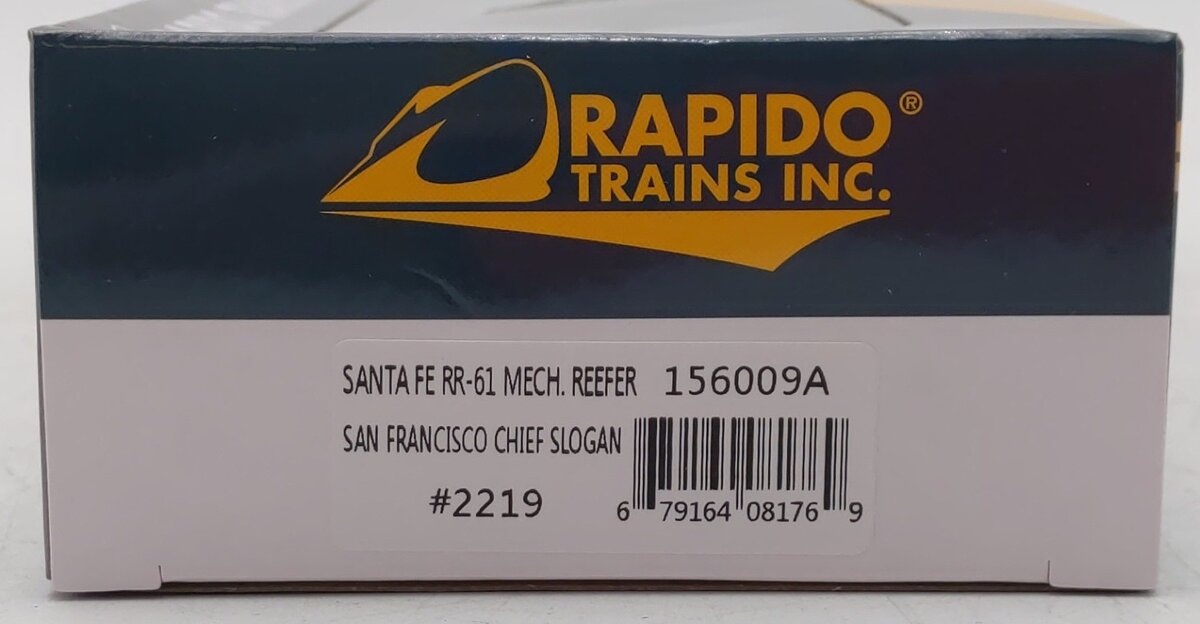 Rapido Trains 156009A HO SF Chief Slogan RR-61 Mechanical Reefer #2219