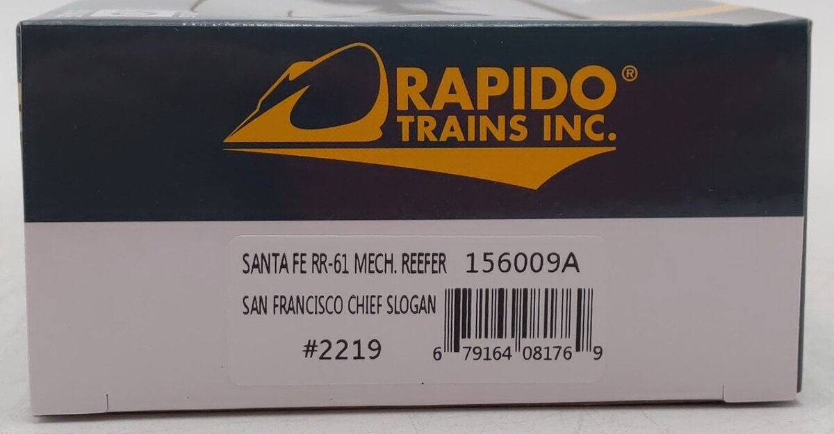 Rapido Trains 156009A HO SF Chief Slogan RR-61 Mechanical Reefer #2219