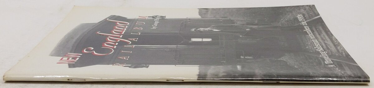 New England Rail Album Paperback Book By George Phelps EX