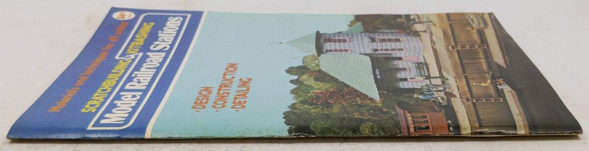Scratchbuilding and Kitbashing Model Railroad Stations Paperback Book Bob Hayden VG