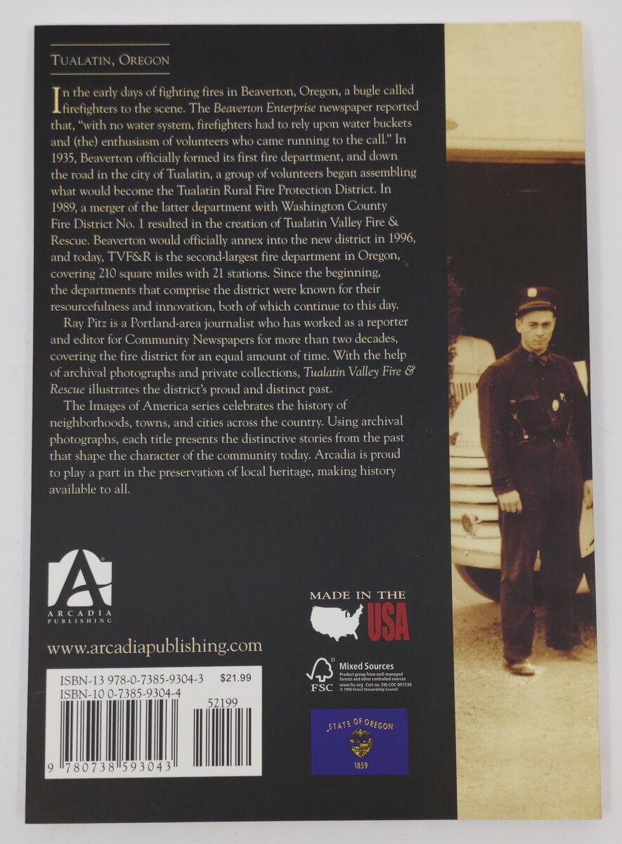 Tualatin Valley Fire and Rescue Paperback Book By Ray Pitz EX