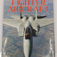 The pictorial history of fighter aircraft Hardcover Book By Bill Yenne VG