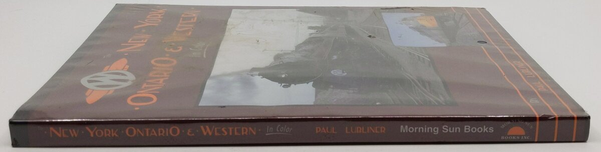 New York, Ontario & Western in Color Hardcover Book By Paul Lubliner MT