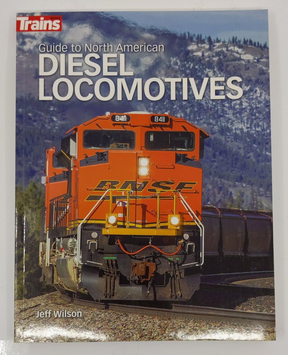Guide to North American Diesel Locomotives Paperback Book By Jeff Wilson EX