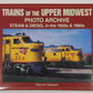 Trains of the Upper Midwest Photo Archive Paperback Book By Marvin Nielsen EX