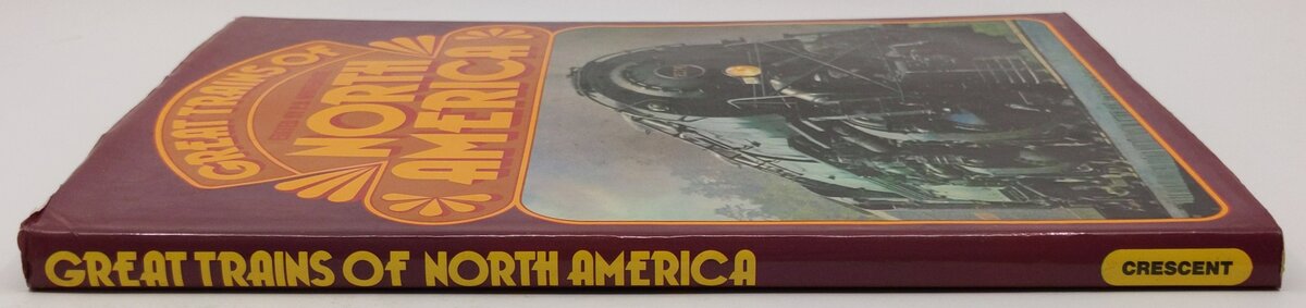 Great Trains of North America Hardcover Book By P.B. Whitehouse VG
