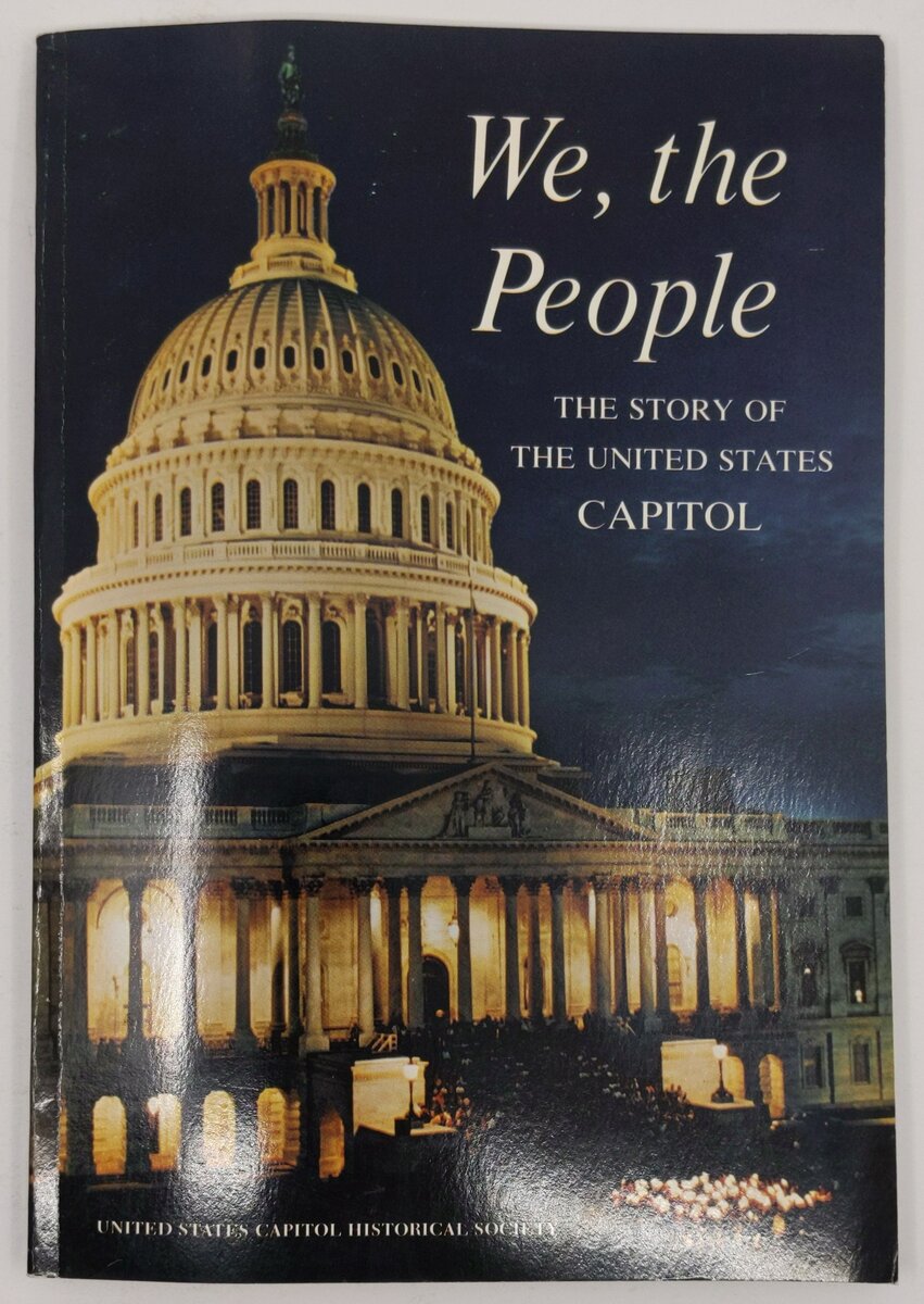 We, the people;: The story of the United States Capitol Paperback Book EX