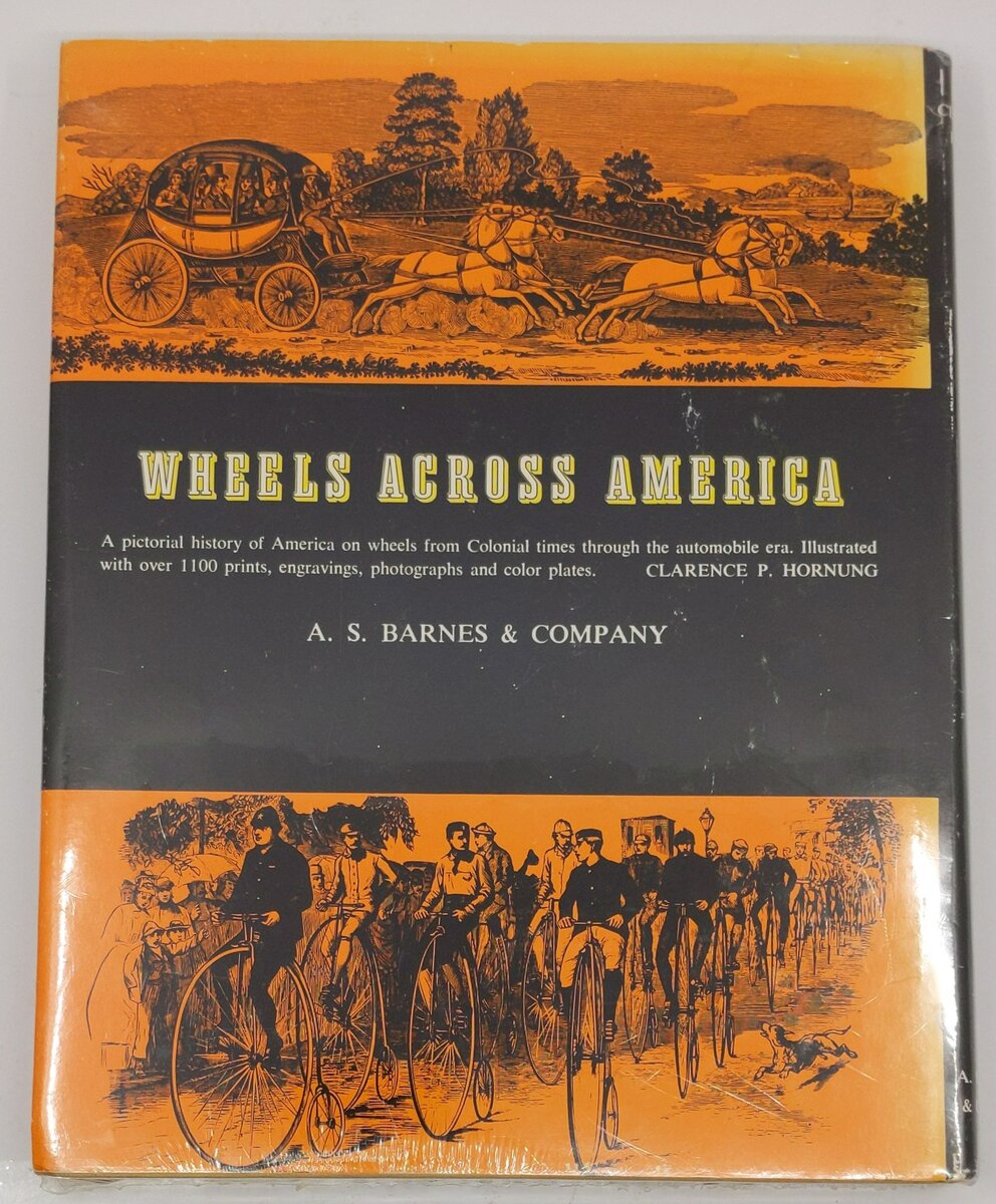 Wheels Across America Hardcover Book By Clarence P. Hornung VG