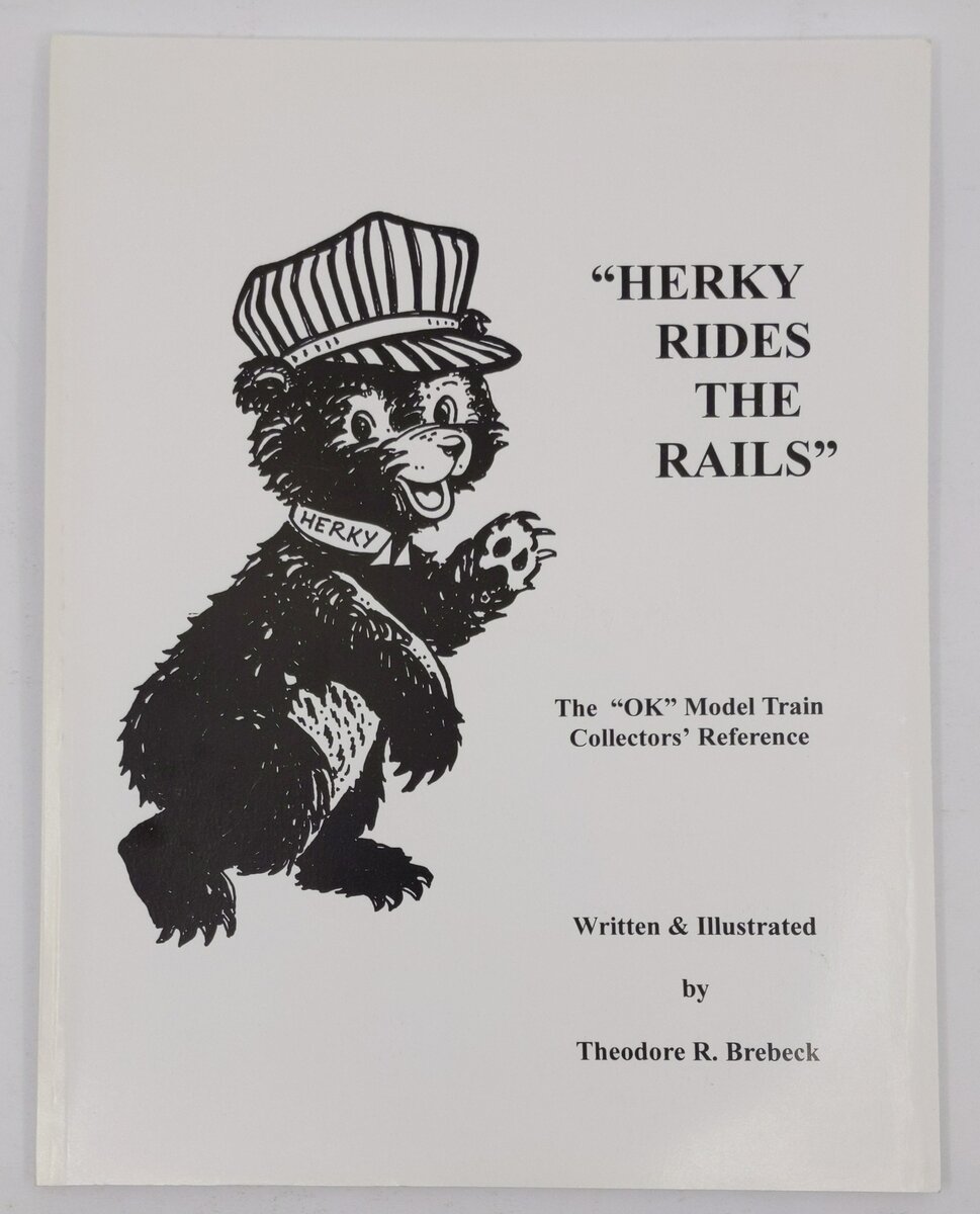 Herky Rides the Rails Paperback Book By Theodore R Breback EX