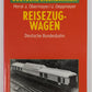 Deutsche Eisenbahnen Reisezug-Wagen Paperback Book By Weltbild Verlag EX