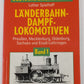 L'a'nderbahn-Dampf-Lokomotiven Paperback Book By Weltbild Verlag EX