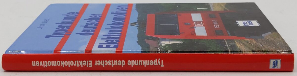 Typenkunde deutscher Elektrolokomotiven Hardcover Book By ulrich-lieb EX