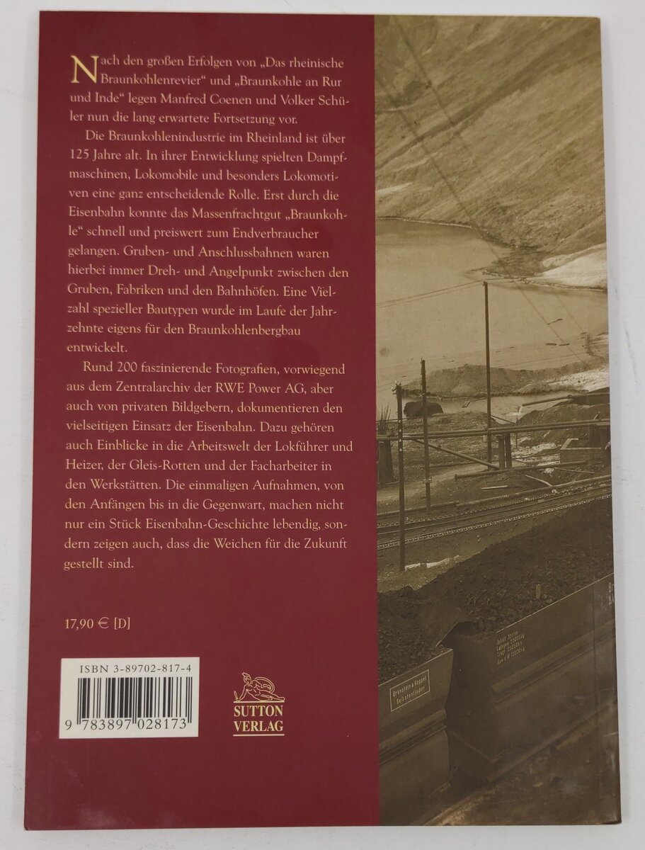 Eisenbahnen im Rheinischen Braunkohlenrevier Paperback Book By Volker Schüler EX