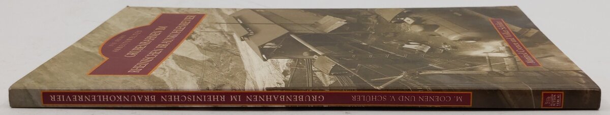 Eisenbahnen im Rheinischen Braunkohlenrevier Paperback Book By Volker Schüler EX
