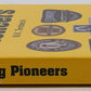 The Trucking Pioneers: Book III Paperback Book By Mike K. Terebecki EX