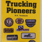 The Trucking Pioneers: Book III Paperback Book By Mike K. Terebecki EX
