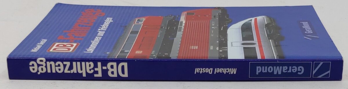 DB-Fahrzeuge Paperback Book by Michael Dostal EX