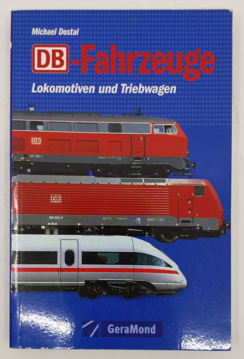 DB-Fahrzeuge Paperback Book by Michael Dostal EX