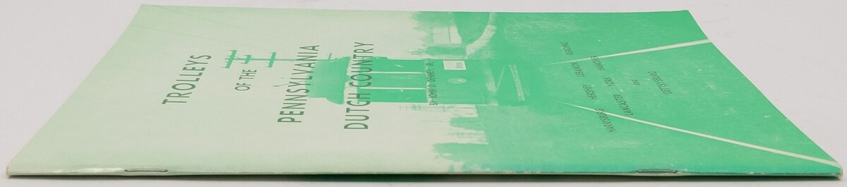 Trolleys Of The Pennsylvania Dutch Country By John D Denney Jr Paperback Book EX