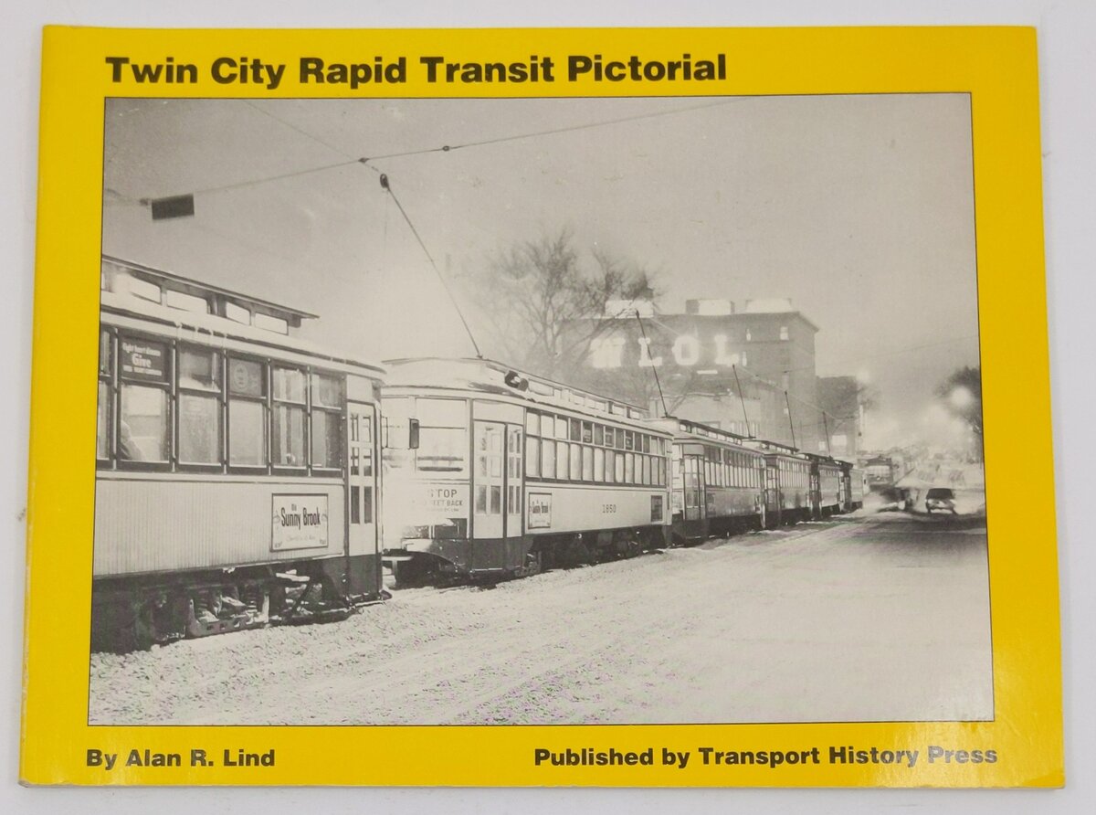 Twin City Rapid Transit pictorial Paperback Book By Alan R Lind EX