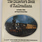 The Collector's Book of Railroadiana Hardcover Book By Stanley L. Baker VG