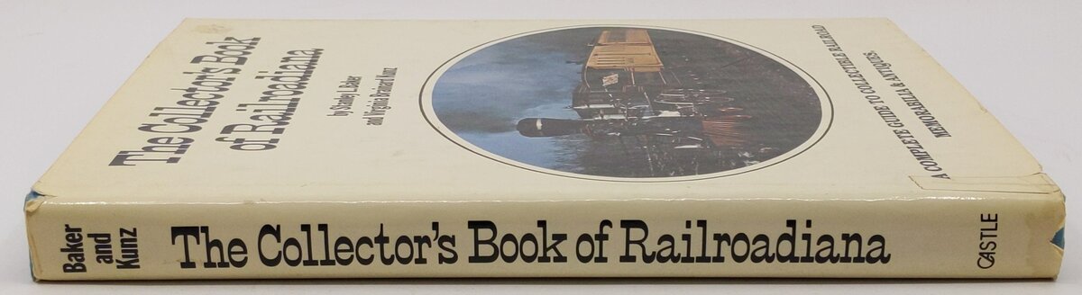 The Collector's Book of Railroadiana Hardcover Book By Stanley L. Baker VG