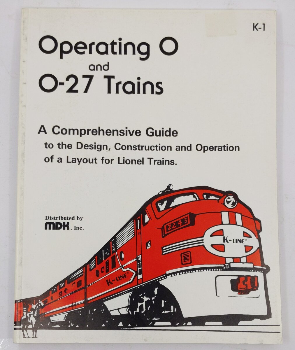 Operating O and O-27 Trains Paperback Book By Maury D. Klein EX