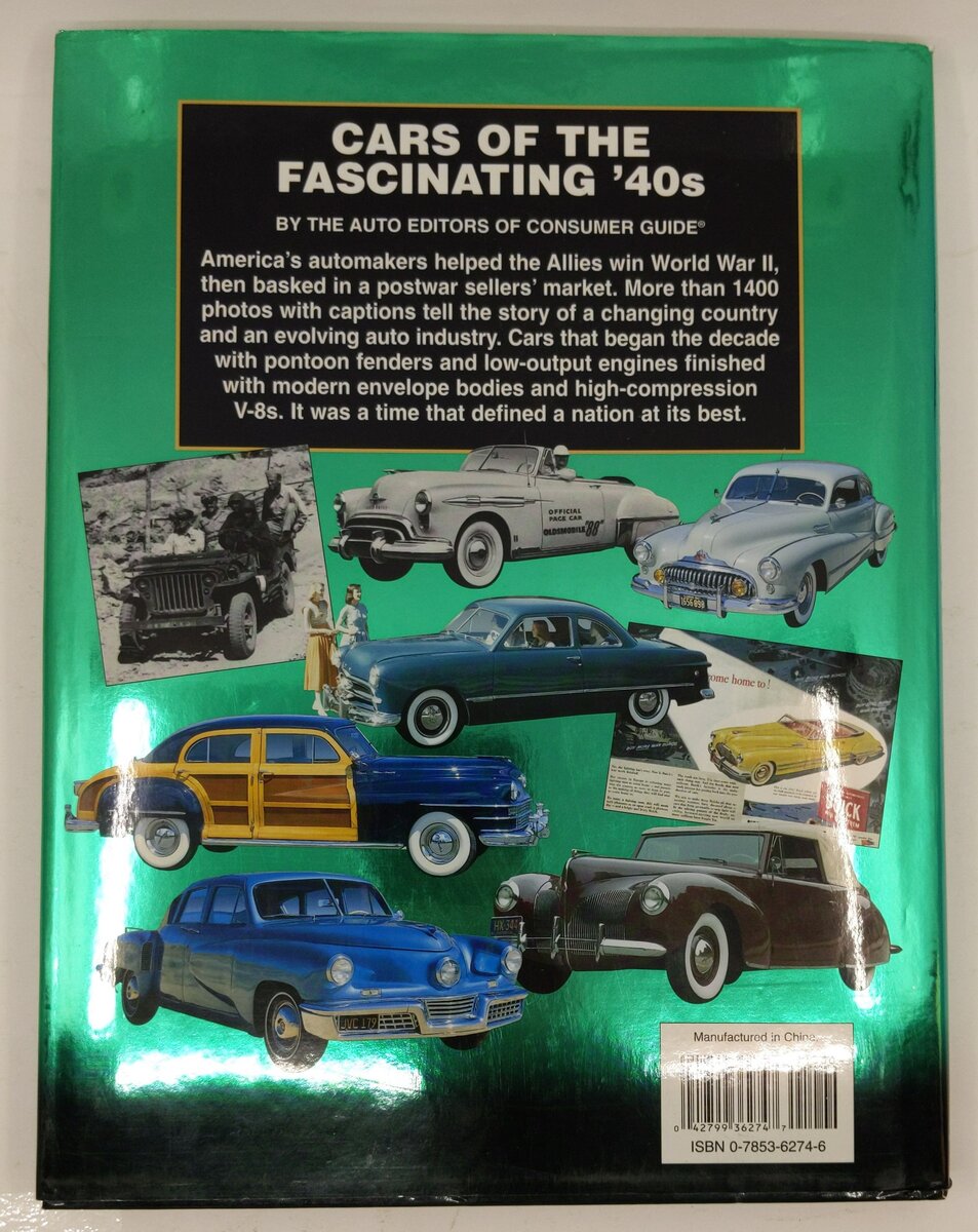 Cars of the Fascinating '40's Hardcover Book By Auto Editors of Consumer Guide EX