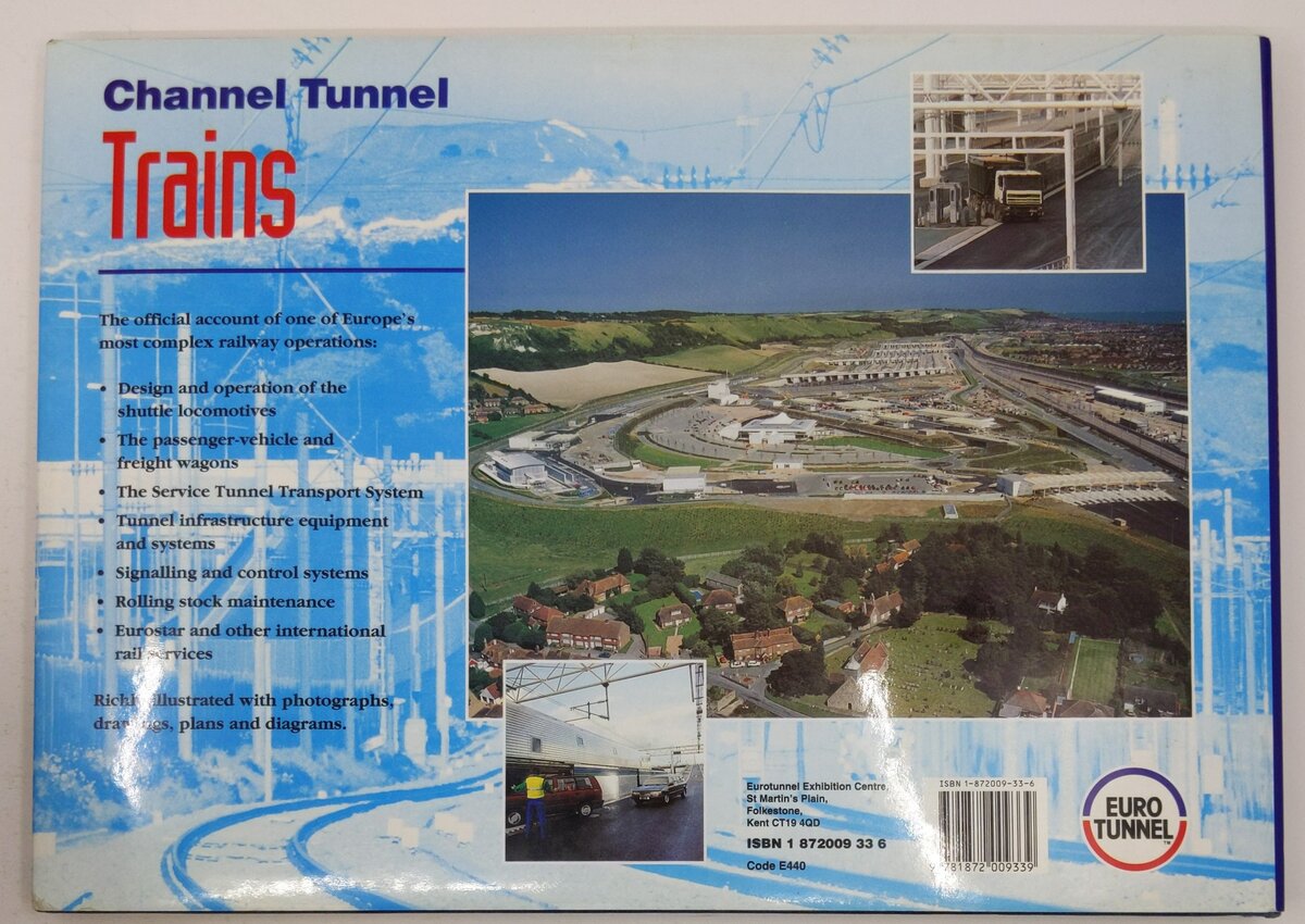 Channel Tunnel Trains Hardcover Book Peter W. B. Semmens, Yves Machefert-Tassin EX