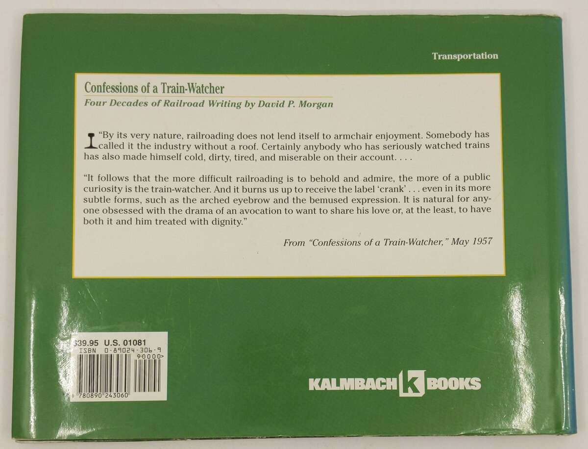 Confessions of a Train-Watcher Hardcover Book David Page Morgan, George H. Drury VG