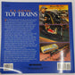 Classic Toy Trains Paperback Book By Gerry Souter, Janet Souter EX
