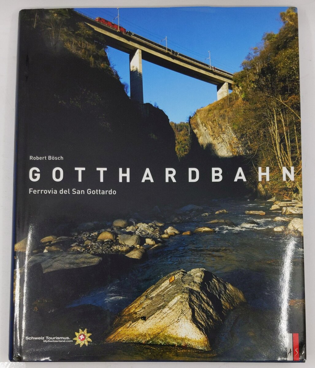 Gotthardbahn Hardcover Book By Robert Bosch, Ferrovia Del San Gottardo EX