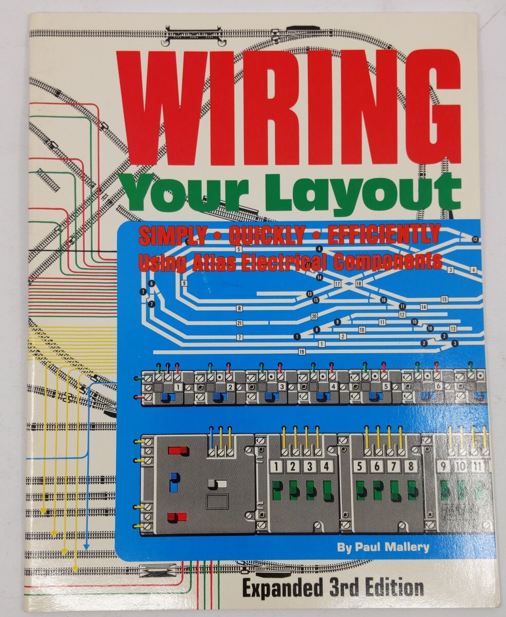 Wiring Your Layout Expanded 3rd Edition Paperback Book By Paul Mallery VG
