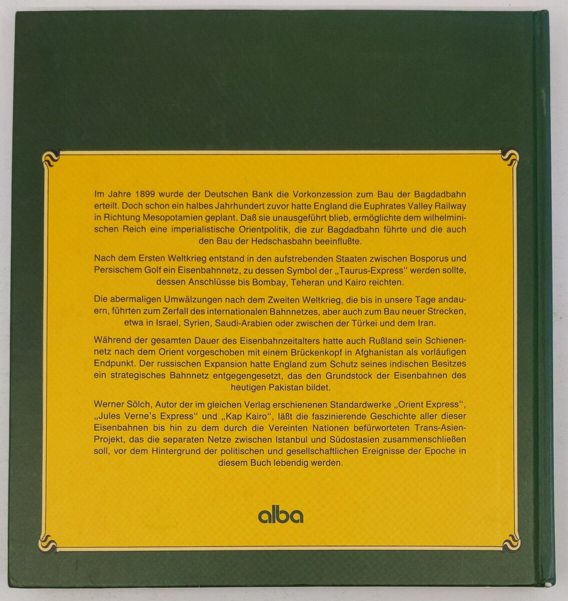 Expresszüge im Vorderen Orient Hardcover Book By Werner Sölch EX