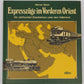 Expresszüge im Vorderen Orient Hardcover Book By Werner Sölch EX