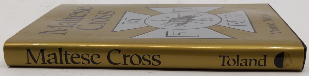 Maltese Cross Hardcover Book By Vinnie Toland, Jr. EX