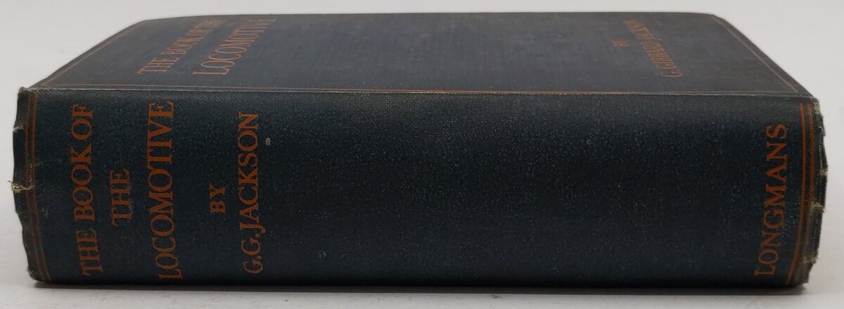 The Book Of The Locomotive Hardcover By G. Gibbard Jackson VG