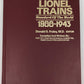 Lionel Trains: Standard of the World 1900-1943 Hardcover Book By Donald S Fraley VG