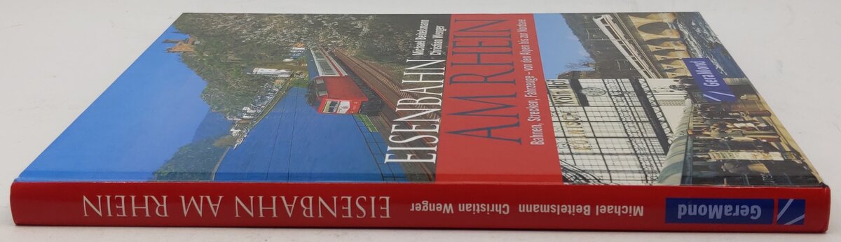 Eisenbahn am Rhein Paperback Book By Michael Beitelsmann, Christian Wenger EX
