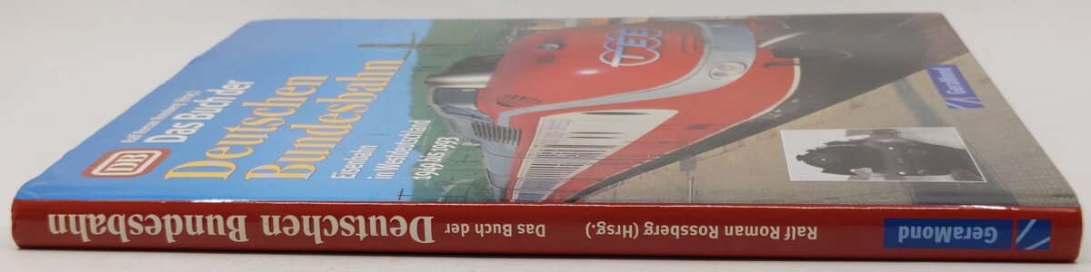Das Buch der Deutschen Bundesbahn Hardcover Book By Ralf R Rossberg EX