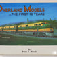 Overland Models: The First 10 Years Plastic Comb Book By Brian T. Marsh VG