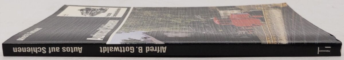 Autos auf Schienen Paperback Book By Alfred B. Gottwaldt EX