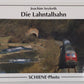Die Lahntalbahn Hardcover Book By Joachim Seyferth EX