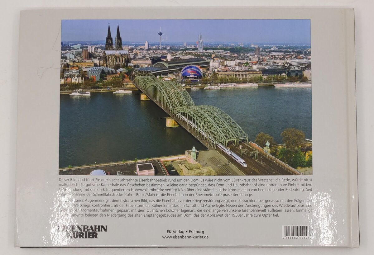 Die Eisenbahn in Köln Hardcover Book By Udo Kandler EX