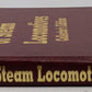 100 Years of Steam Locomotives Collectors Edition Hardcover Book Walter A. Lucas EX