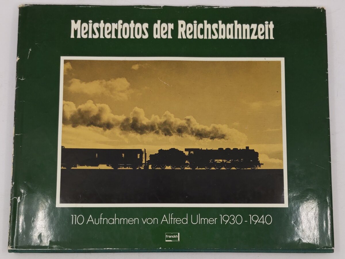 Meisterfotos der Reichsbahnzeit Hardcover Book By Alfred B. Gottwaldt VG