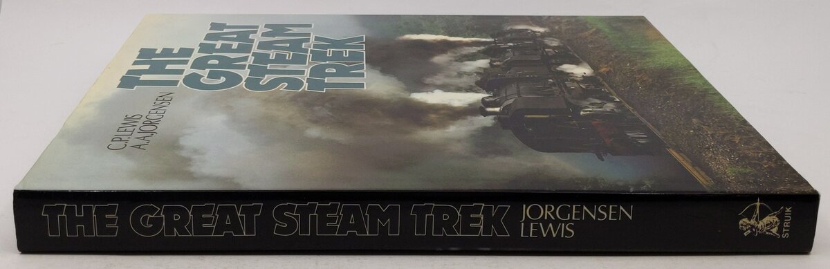 The Great steam trek Hardcover Book By C.P. Lewis, A.A. Jorgensen EX