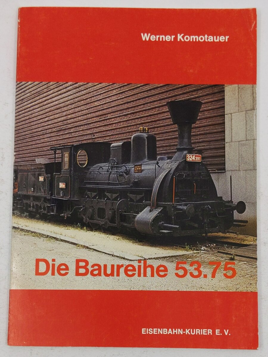 Die Baureihe 53.75 Paperback Book By Werner Komotauer VG